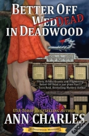 Capa do artigo Better Off Dead In Deadwood