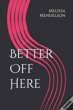 Capa do artigo Better Off Here