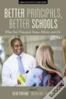 Better Principals, Better Schools