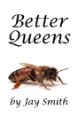 Better Queens - Preview