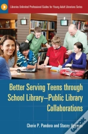 Capa do artigo Better Serving Teens Through School Library-Public Library Collaborations