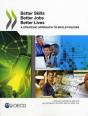 Better Skills, Better Jobs, Better Lives (Anglais) - Preview