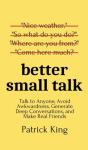 Better Small Talk - Preview