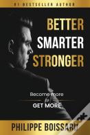 Better, Smarter, Stronger