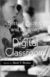 Capa do artigo Better Teaching And Learning In The Digital Classroom