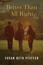 Better Than All Right - Preview