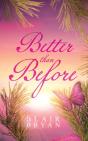 Better Than Before - Preview