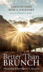 Better Than Brunch - Preview