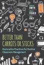 Better Than Carrots Or Sticks - Preview