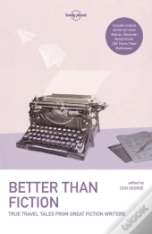 Better Than Fiction