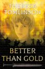 Better Than Gold - Preview