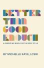 Better Than Good Enough - Preview