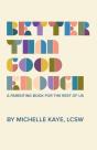 Better Than Good Enough - Preview