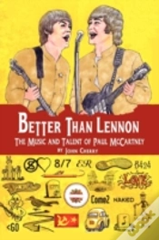 Capa do artigo Better Than Lennon, The Music And Talent