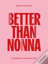 Better Than Nonna