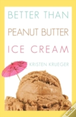 Capa do artigo Better Than Peanut Butter Ice Cream