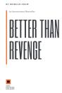 Better Than Revenge - Preview
