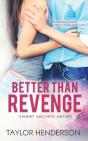 Better Than Revenge - Preview
