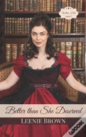 Better Than She Deserved: A Willow Hall