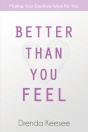 Better Than You Feel - Preview