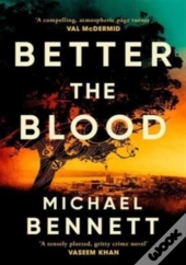 Better The Blood