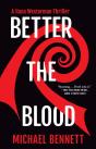 Better The Blood - Preview