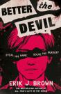 Better The Devil - Preview