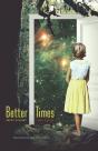Better Times - Preview