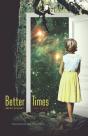 Better Times - Preview