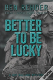 Capa do artigo Better To Be Lucky