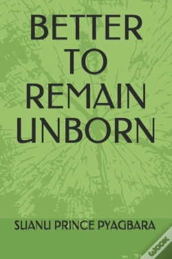 Capa do artigo Better To Remain Unborn