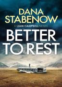 Better To Rest