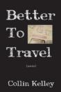 Better To Travel: Poems - Preview
