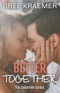 Better Together - Preview