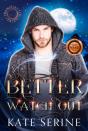 Better Watch Out - Preview