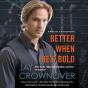 Better When He'S Bold - Preview
