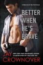 Better When He'S Brave - Preview