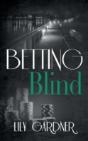 Betting Blind - Preview