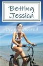 Betting Jessica - Preview