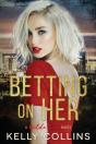 Betting On Her - Preview