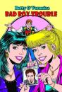 Betty & Veronica Bad Boy Trouble - Preview