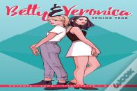 Betty & Veronica: Senior Year
