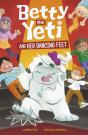 Betty The Yeti And Her Dancing Feet - Preview