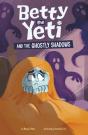 Betty The Yeti And The Ghostly Shadows - Preview