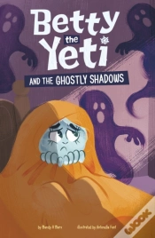Capa do artigo Betty The Yeti And The Ghostly Shadows