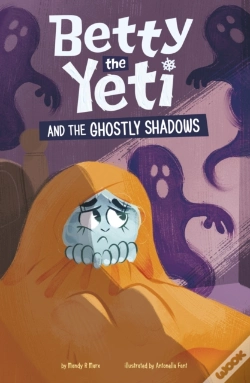 Capa do artigo Betty The Yeti And The Ghostly Shadows