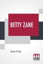 Betty Zane - Preview
