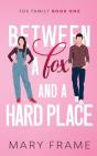 Between A Fox And A Hard Place - Preview