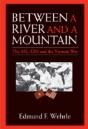 Between A River And A Mountain - Preview