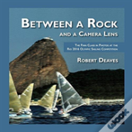 Between A Rock And A Camera Lens